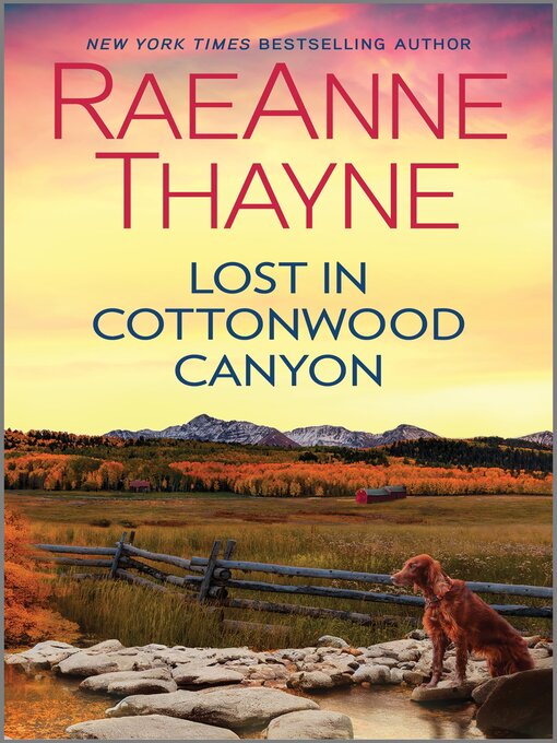 Title details for Lost in Cottonwood Canyon by RaeAnne Thayne - Available